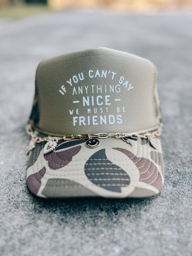 We Must Be Friends Trucker Hat w Chain