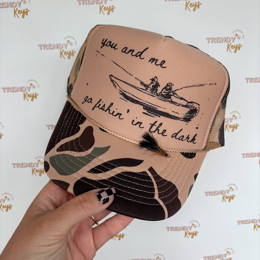 You and Me Go Fishin' in the Dark Trucker Hat w Fly Fishing Hook