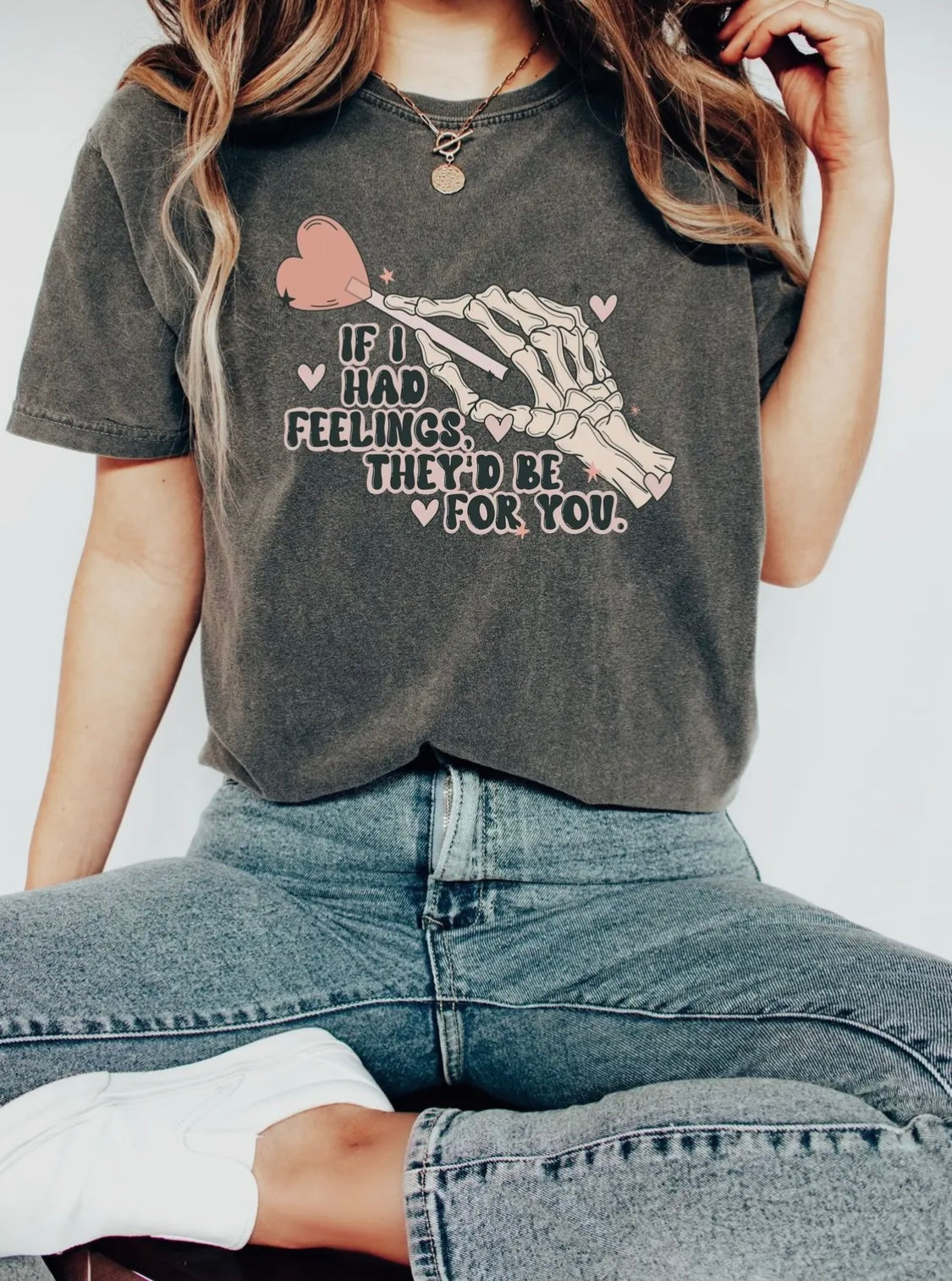 If I Had Feelings Tee