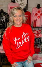 Load image into Gallery viewer, You Are Loved Crewneck Sweatshirt