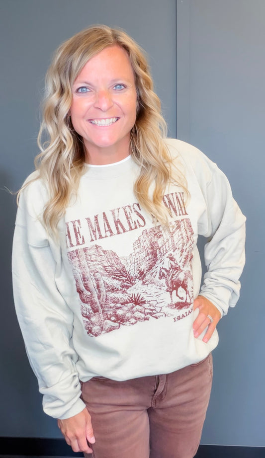 He Makes A Way Pullover | Christian Pullover