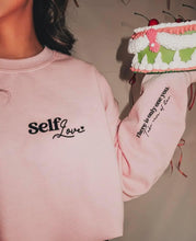 Load image into Gallery viewer, Self Love - Don’t Settle Crewneck Sweatshirt