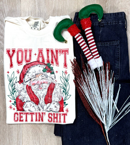 Ain't Gettin' Graphic Tee