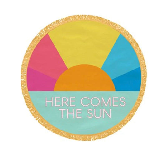 Here Comes the Sun Beach Towel