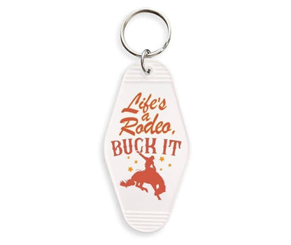 Life’s a Rodeo, Buck It Keychain